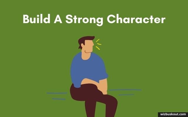 Build A Strong Character