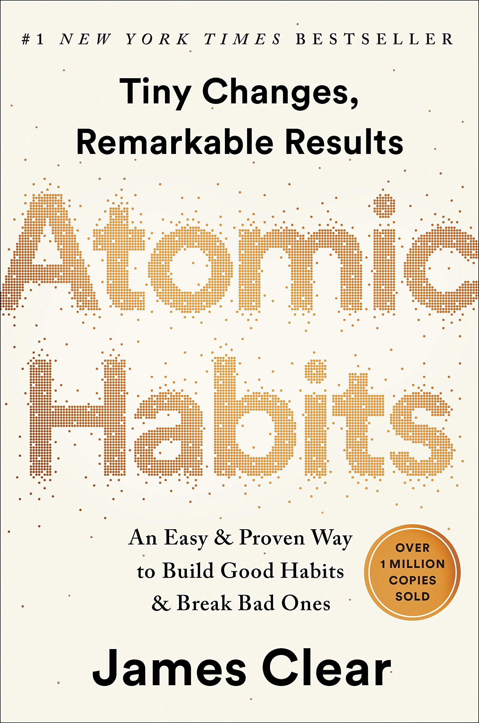 Atomic Habits by James Clear book cover Atomic Habits by James Clear
